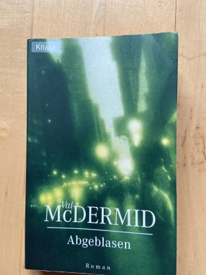 gebrauchtes Buch – Val McDermid – Abgeblasen