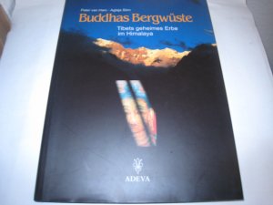 gebrauchtes Buch – Ham, Peter van  – Buddhas Bergwüste : Tibets geheimes Erbe im Himalaya ; Kinnaur, Spiti, Lahaul, Changthang, Nubra.