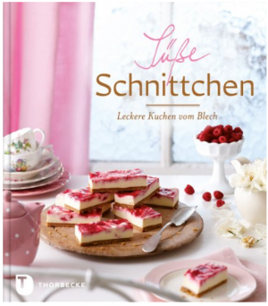 Süße Schnittchen - Leckere Kuchen vom Blech