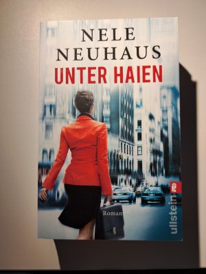 gebrauchtes Buch – Nele Neuhaus – Unter Haien - Roman