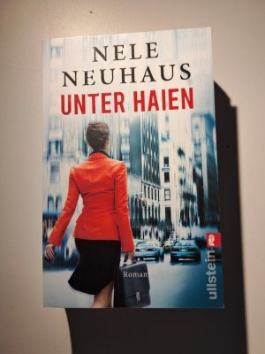 gebrauchtes Buch – Nele Neuhaus – Unter Haien - Roman