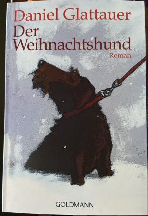 gebrauchtes Buch – Daniel Glattauer – Der Weihnachtshund