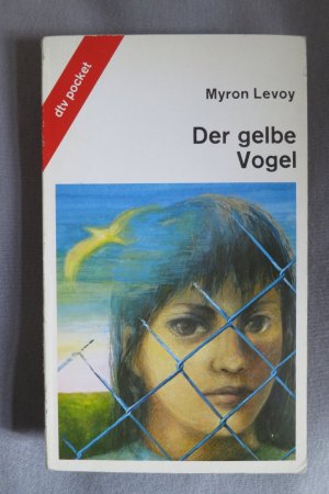 gebrauchtes Buch – Myron Levoy – Der gelbe Vogel