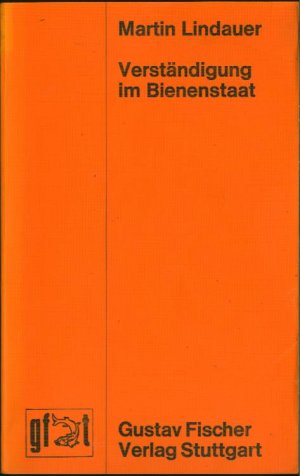 gebrauchtes Buch – Martin Lindauer – Verständigung im Bienenstaat