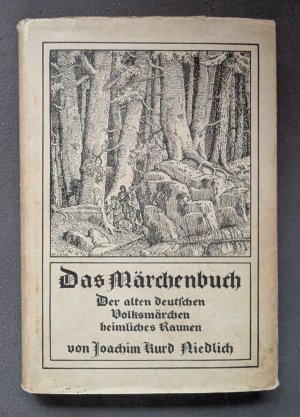 antiquarisches Buch – Joachim Kurd Riedlich – Das Märchenbuch   -   Der alten Deutschen Volksmärchen heimliches Raunen