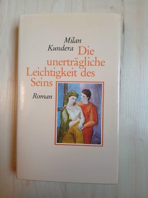 gebrauchtes Buch – Milan Kundera – Die unerträgliche Leichtigkeit des Seins