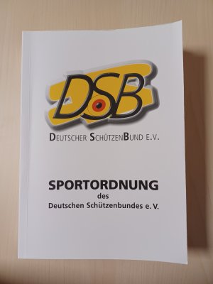 gebrauchtes Buch – Sportordnung des Deutschen Schützenbundes e.V. 2023