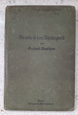 antiquarisches Buch – Gerhard Rauschen – Grundriß der Apologetik