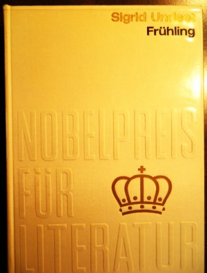 gebrauchtes Buch – Sigrid Undset – Nobelpreis für Literatur 1928: Frühling