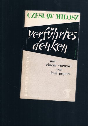 Verführtes Denken mit einem Vorwort von Karl Jaspers