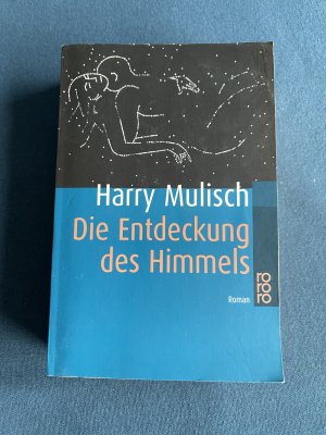 gebrauchtes Buch – Harry Mulisch – Die Entdeckung des Himmels