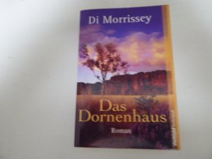 Das Dornenhaus. Roman. TB