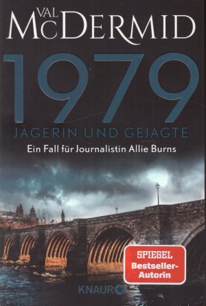 gebrauchtes Buch – Val McDermid – 1979 - Jägerin und Gejagte - ein Fall für Journalistin Allie Burns