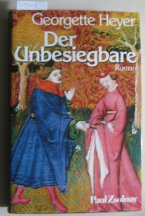 Der Unbesiegbare. Roman. Berechtigte Übersetzung aus dem Englischen von Erika Kaiser.