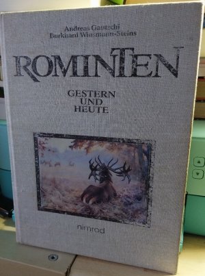 Rominten - Gestern und Heute