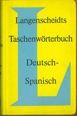 Langenscheidts Taschenwörterbuch Bd. 2: Deutsch - Spanisch