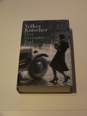 Der stumme Tod +++ Volker Kutscher Babylon Berlin Gebunden 1.Auflage TOP!!!