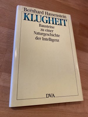 Klugheit. Bausteine zu einer Naturgeschichte der Intelligenz.  *** m. Originalwidmung/ - signatur *** *** Erstauflage *** *** Rarität ***