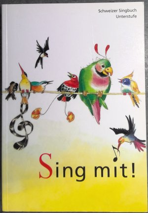 Sing mit! - Singbuch