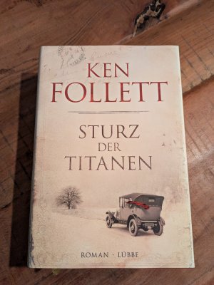 gebrauchtes Buch – Ken Follett – Sturz der Titanen - Die Jahrhundert-Saga. Roman - signierte Ausgabe