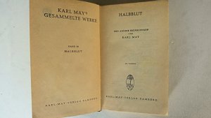 antiquarisches Buch – Karl May - May – Karl May`s Gesammelte Werke - Halbblut - Band 38 - Abenteuer Klassiker aus dem originalen Karl-May-Verlag