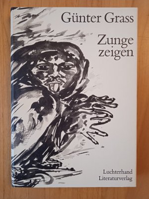 gebrauchtes Buch – Günter Grass – Zunge zeigen.