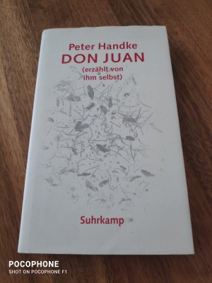 gebrauchtes Buch – Peter Handke – Don Juan - (erzählt von ihm selbst)