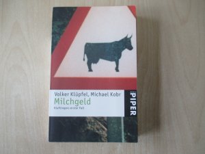 gebrauchtes Buch – Klüpfel, Volker; Kobr, Michael – Milchgeld - Kluftingers großer Fall