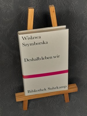 gebrauchtes Buch – Wisława Szymborska – Deshalb leben wir