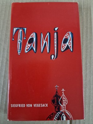 antiquarisches Buch – Siegfried von Vegesack – Tanja: Drei Erzählungen aus Rußland