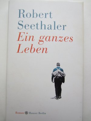 Ein ganzes Leben - -signiert