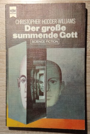 gebrauchtes Buch – Christopher Hodder-Williams – Der grosse summende Gott - Science-Fiction-Roman