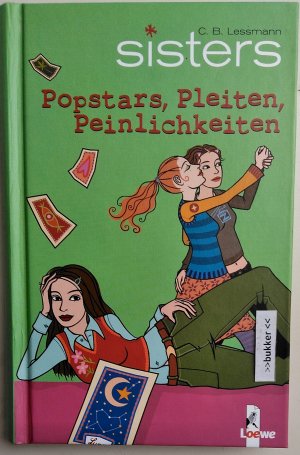 gebrauchtes Buch – Lessmann, C.B – sisters - Popstars, Pleiten, Peinlichkeiten - Band 5