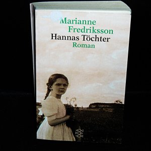 gebrauchtes Buch – Marianne Fredriksson – Hannas Töchter