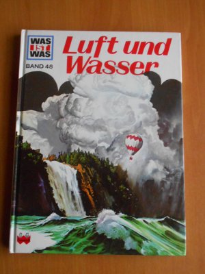 gebrauchtes Buch – Keen, Martin L – Was ist Was -Band 48- >Luft und Wasser<