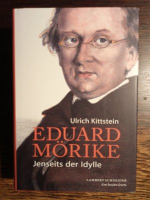 gebrauchtes Buch – Ulrich Kittstein – Eduard Mörike - Jenseits der Idylle