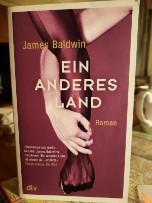 gebrauchtes Buch – James Baldwin – Ein anderes Land - Roman | »Das maßgebliche amerikanische Drama des 20. Jahrhunderts.« Colm Tóibín