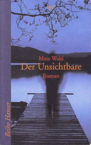 gebrauchtes Buch – Mats Wahl – Der Unsichtbare