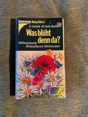 Was blüht denn da?