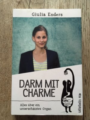 gebrauchtes Buch – Giulia Enders – Darm mit Charme - Alles über ein unterschätztes Organ