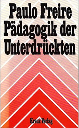 Pädagogik der Unterdrückten