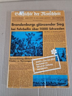 Geschichte der Menschheit. Berichtet im Stil einer Zeitung.