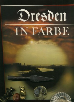 Dresden in Farbe.