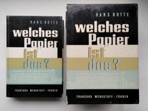 Welches Papier ist das? (=Franckhs Werkstoff-Führer) Mit Papiermustersammlung