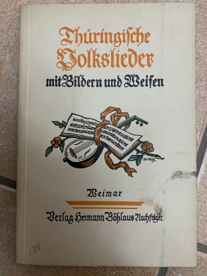 antiquarisches Buch – Hartenstein  – Thüringische Volkslieder mit Bildern und Weisen. (= Landschaftliche Volkslieder; 17. Heft).