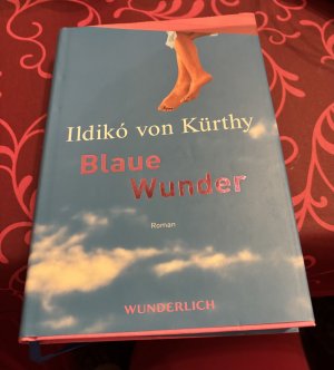 gebrauchtes Buch – Kürthy, Ildikó von – Blaue Wunder