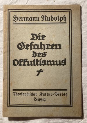 antiquarisches Buch – Hermann Rudolph – Die Gefahren des Okkultismus - Rara