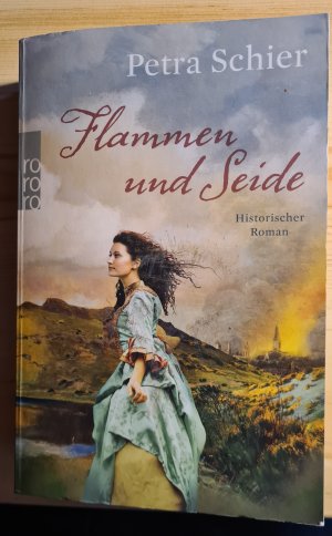 gebrauchtes Buch – Petra Schier – Flammen und Seide