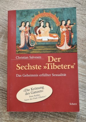 gebrauchtes Buch – Christian Salvesen – Der Sechste Tibeter - Das Geheimnis erfüllter Sexualität