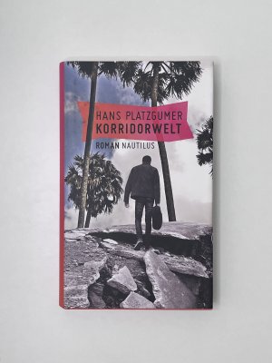 gebrauchtes Buch – Hans Platzgumer – Korridorwelt